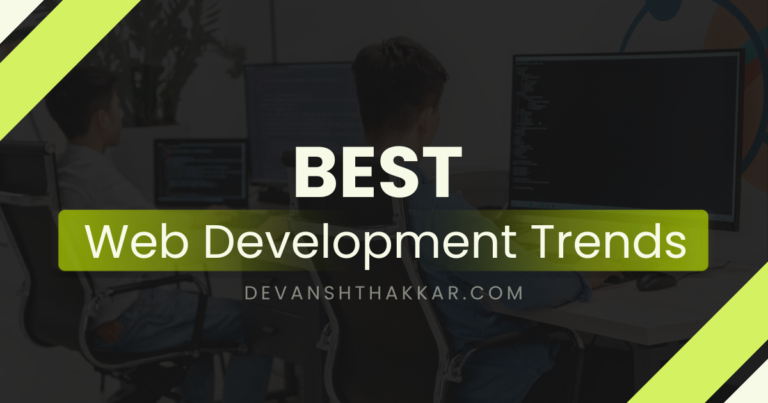 Best Web Development Trends in 2025