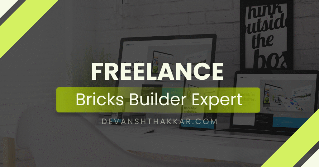 freelance Bricks Builder expert