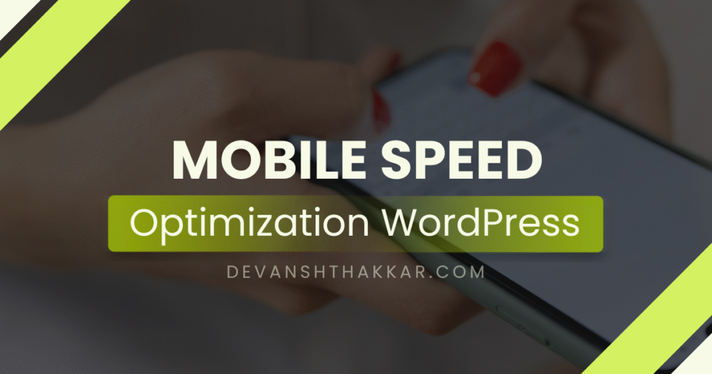 mobile speed optimization WordPress