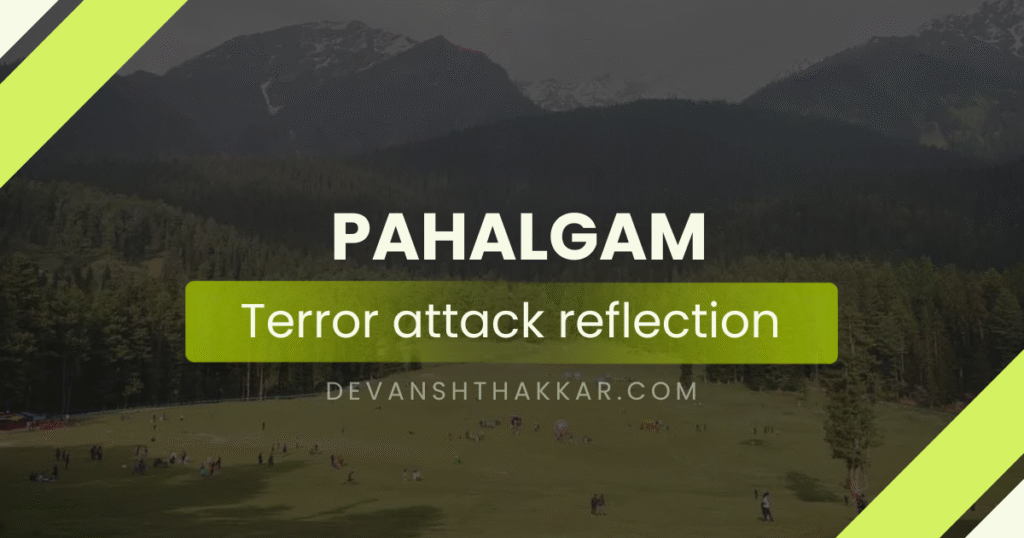 Pahalgam attack reflection
