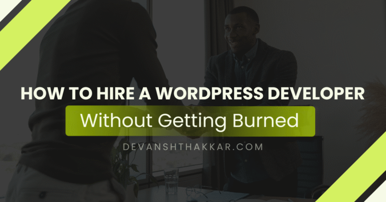 How to Hire a WordPress Developer – Avoid Regret