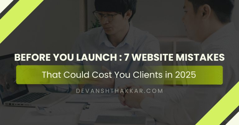Website Mistakes That Could Cost You Clients in 2025