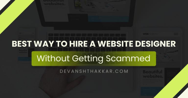 Best Way to Hire a Website Designer Without Getting Scammed