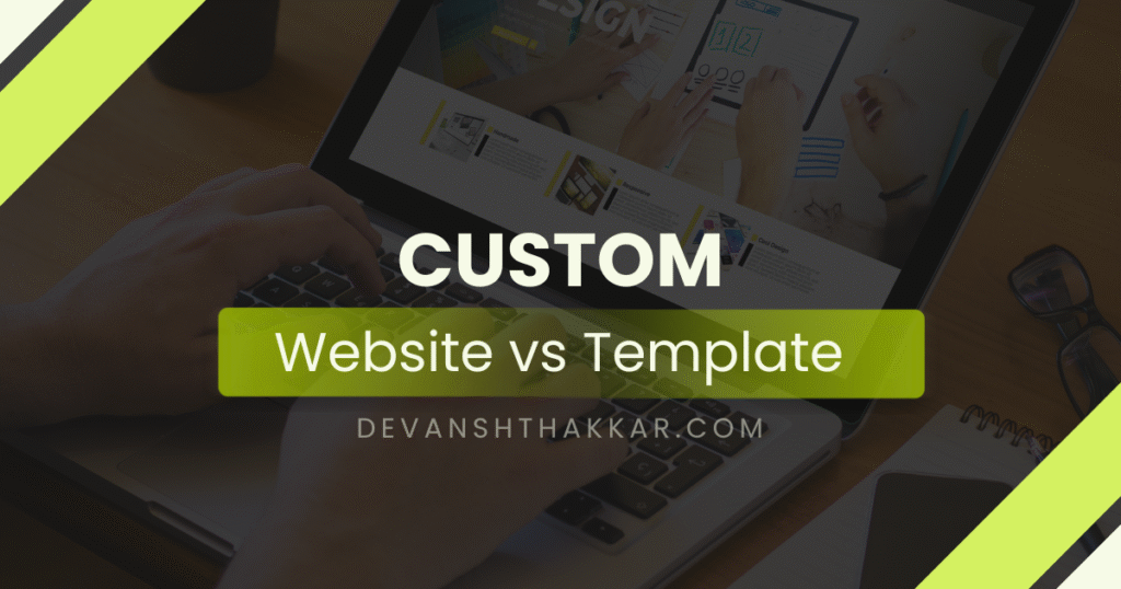 custom website vs template