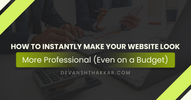 Make Your Website Look More Professional (Even on a Budget)