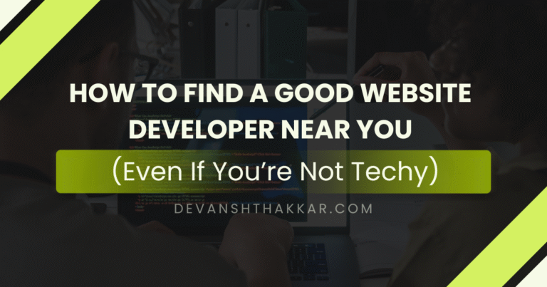 Website Developer Near You: How to Hire Right in 2025