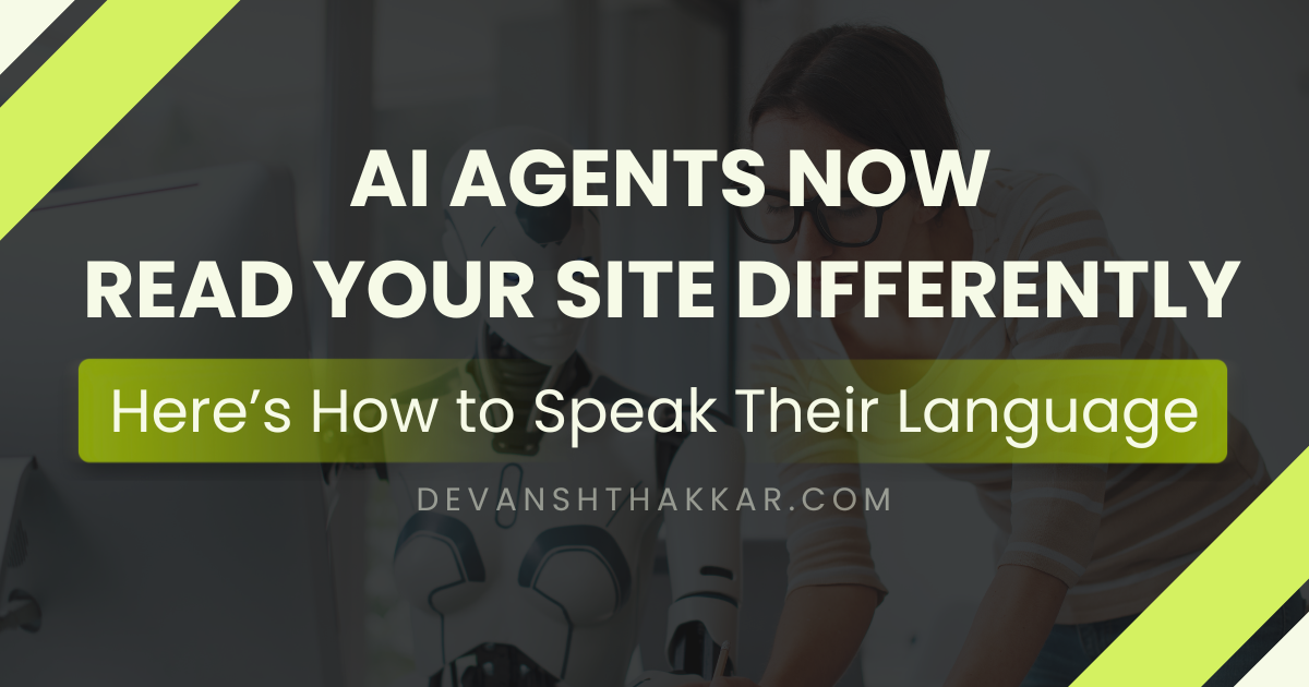 AI Agents Now Read Your Site Differently