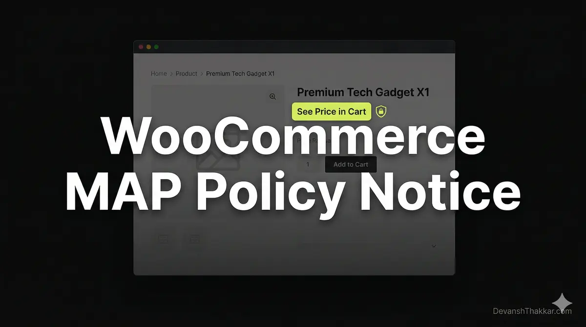 How to Add a WooCommerce MAP Policy Notice (3 Methods)