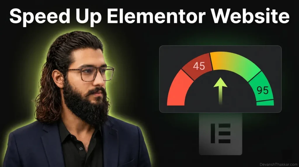 Speed Up Elementor Website – 15 Proven Fixes (2026 Guide)