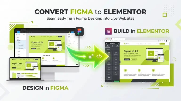 Convert Figma to Elementor: 3 Easy, Proven Methods