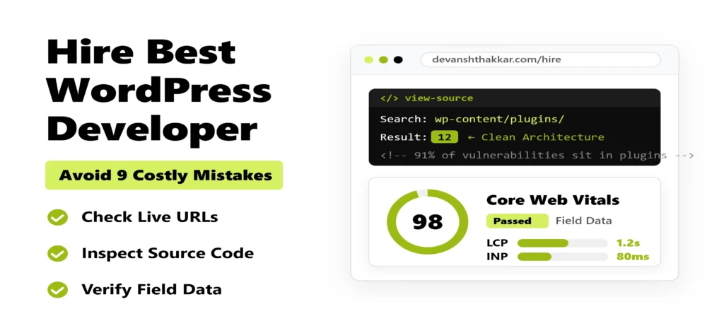 Checklist used to hire best WordPress developer talent, shown beside a browser page source and a PageSpeed Insights report
